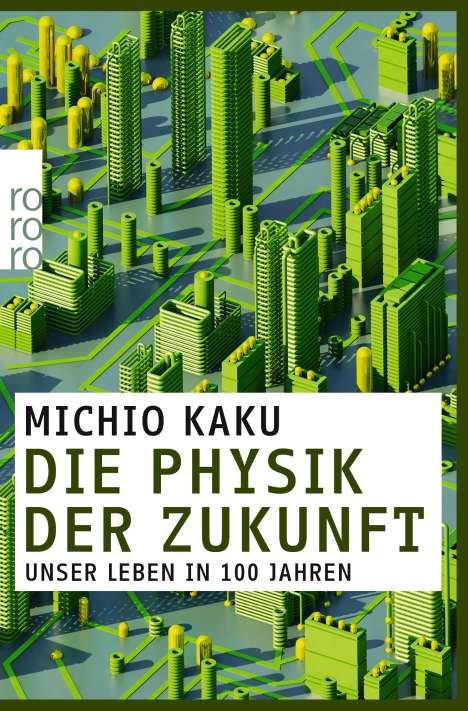 Michio Kaku: Die Physik der Zukunft, Buch