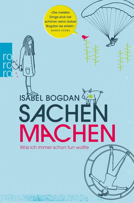 Isabel Bogdan: Sachen machen, Buch