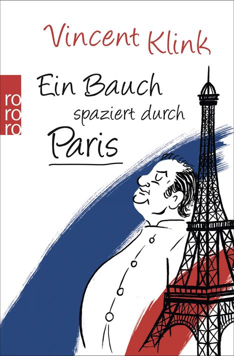 Vincent Klink: Ein Bauch spaziert durch Paris, Buch