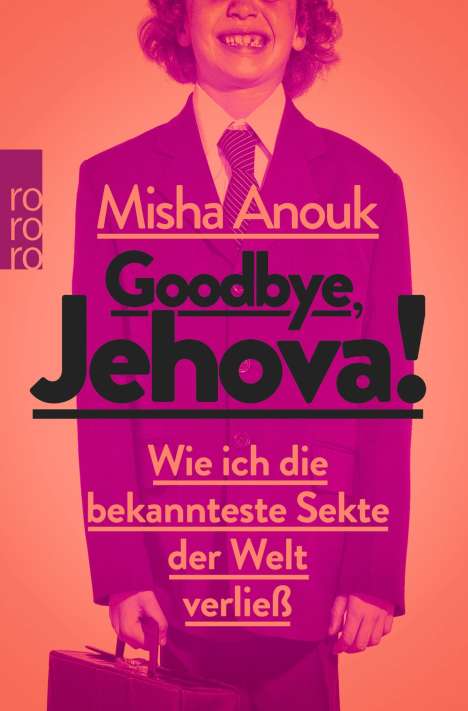 Misha Anouk: Goodbye, Jehova!, Buch