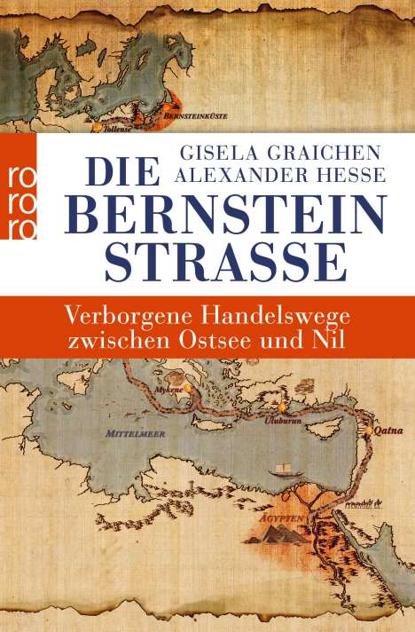 Gisela Graichen: Die Bernsteinstraße, Buch