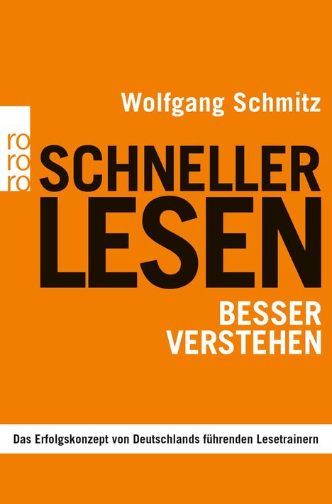 Wolfgang Schmitz: Schneller lesen - besser verstehen, Buch