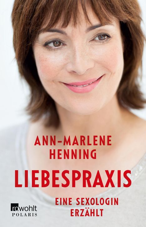 Ann-Marlene Henning: Liebespraxis, Buch