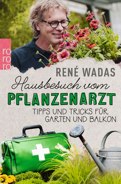 René Wadas: Hausbesuch vom Pflanzenarzt, Buch