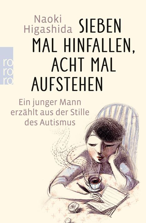 Naoki Higashida: Sieben Mal hinfallen, acht Mal aufstehen, Buch