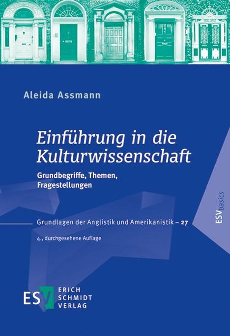 Aleida Assmann: Einführung in die Kulturwissenschaft, Buch