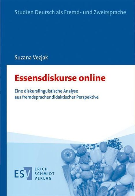 Suzana Vezjak: Essensdiskurse online, Buch