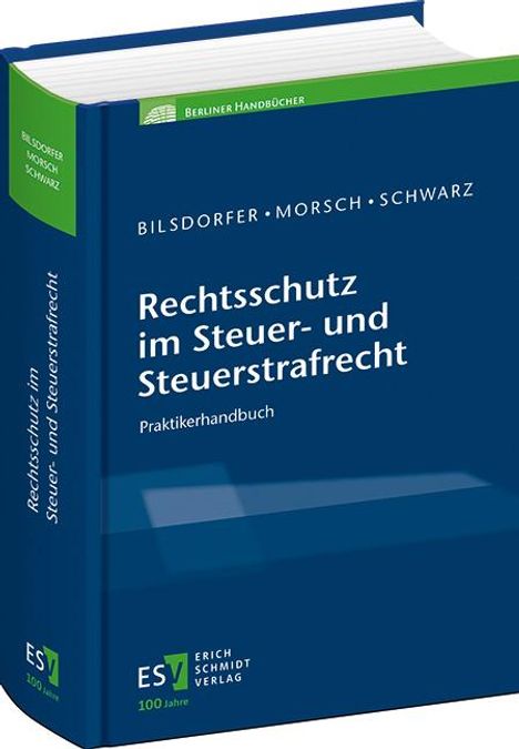 Rechtsschutz im Steuer- und Steuerstrafrecht, Buch