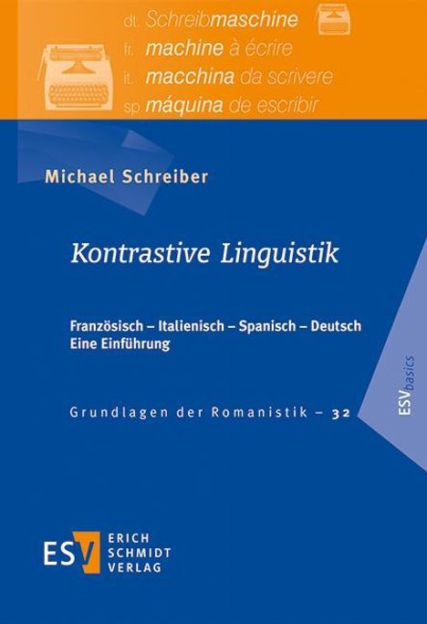 Michael Schreiber: Kontrastive Linguistik, Buch