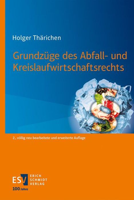 Holger Thärichen: Grundzüge des Abfall- und Kreislaufwirtschaftsrechts, Buch