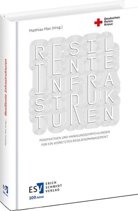 Resiliente Infrastrukturen, Buch