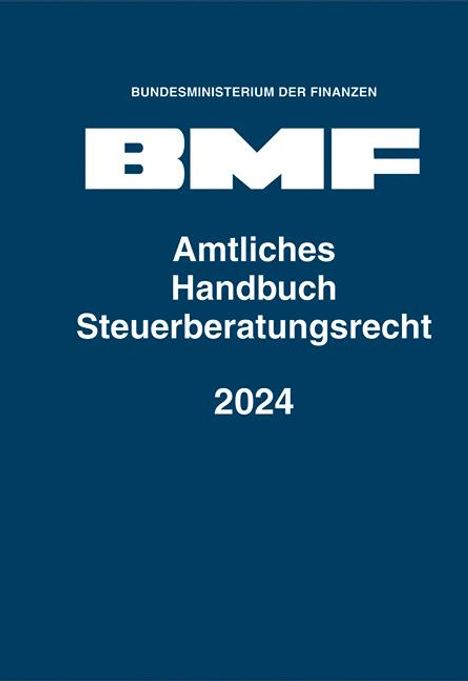 Amtliches Handbuch Steuerberatungsrecht 2025, Buch