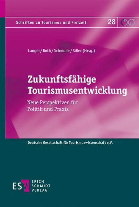 Zukunftsfähige Tourismusentwicklung, Buch