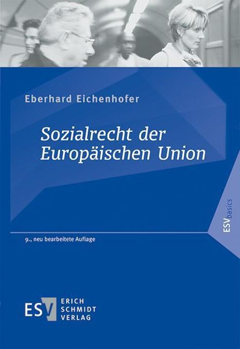 Eberhard Eichenhofer: Sozialrecht der Europäischen Union, Buch