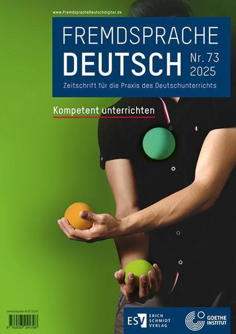 Fremdsprache Deutsch - - Heft 73 (2025): Kompetent unterrichten, Buch