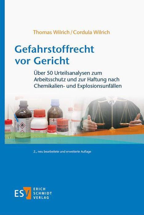 Thomas Wilrich: Gefahrstoffrecht vor Gericht, Buch