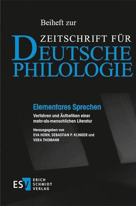 Beiheft zur Zeitschrift für deutsche Philologie. Elementares Sprechen. Erich Schmidt Verlag. Dunkler Hintergrund.