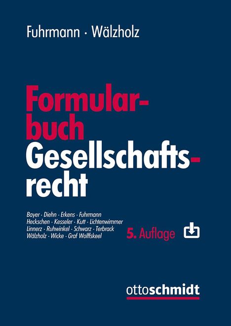 Formularbuch Gesellschaftsrecht, Buch