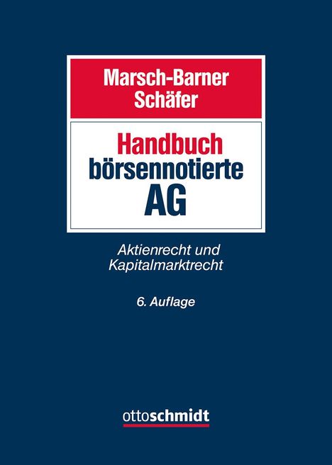 Marsch-Barner/Schäfer: Handbuch börsennotierte AG, Buch