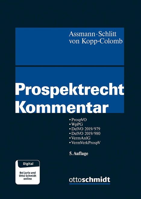 Text: "Prospektrecht Kommentar, 5. Auflage, Digital, Bei juris und Otto Schmidt online." Dunkelblauer Hintergrund, weiß-blauer Text.