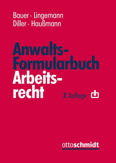Jobst-Hubertus Bauer: Anwalts-Formularbuch Arbeitsrecht, Buch