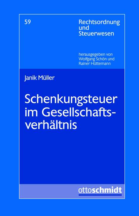 Janik Müller: Schenkungsteuer im Gesellschaftsverhältnis, Buch