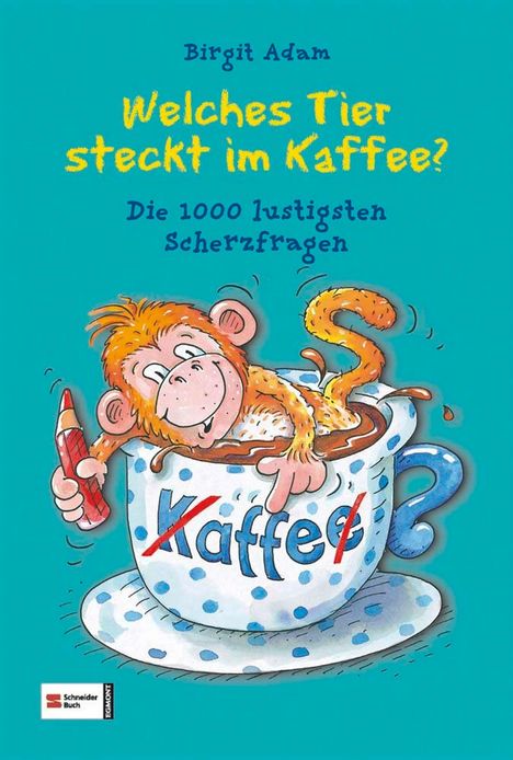 Birgit Adam: Welches Tier steckt im Kaffee?, Buch
