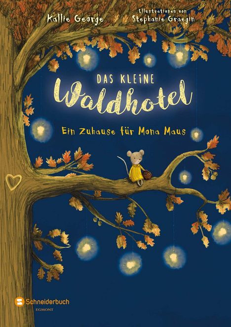 Kallie George: Das kleine Waldhotel, Band 01, Buch