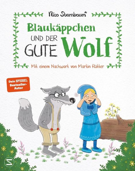 Nico Sternbaum: Blaukäppchen und der gute Wolf, Buch