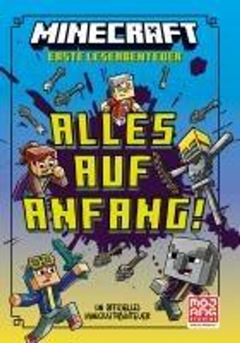 Caleb Zane Huett: Minecraft Erste Leseabenteuer. Alles auf Anfang!, Buch