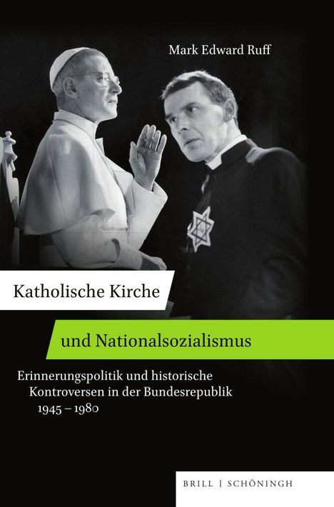 Mark Edward Ruff: Katholische Kirche und Nationalsozialismus, Buch