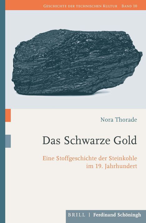Nora Thorade: Das Schwarze Gold, Buch