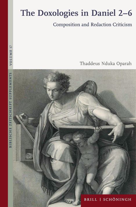 „The Doxologies in Daniel 2–6: Composition and Redaction Criticism“ von Thaddeus Nduka Oparah. Eine Illustration zeigt eine sitzende Figur mit Kind.