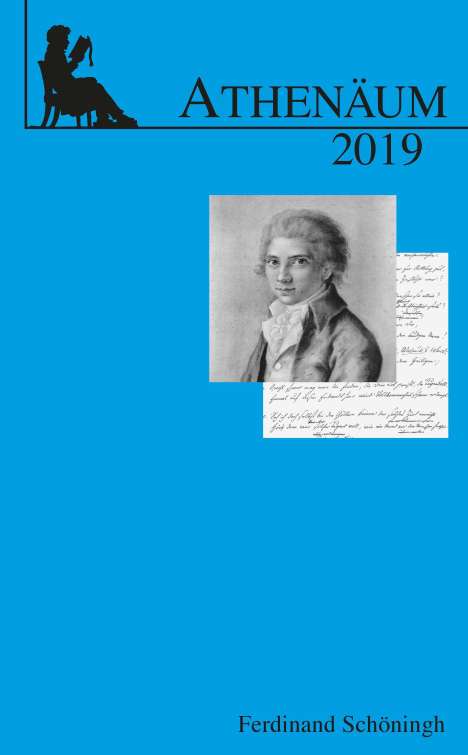 Athenäum Jahrbuch der Friedrich Schlegel-Gesellschaft. 29. Jahrgang 2019, Buch