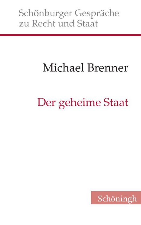 Michael Brenner: Der geheime Staat, Buch