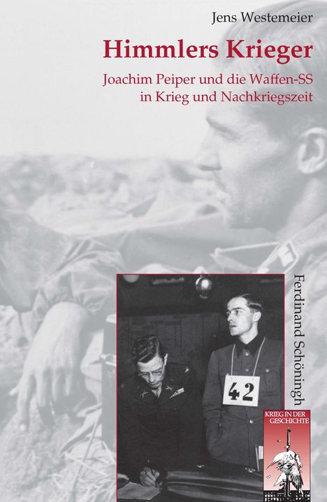 Jens Westemeier: Himmlers Krieger, Buch
