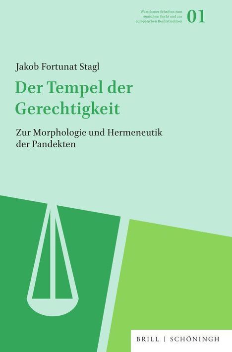 Jakob Fortunat Stagl: Der Tempel der Gerechtigkeit, Buch