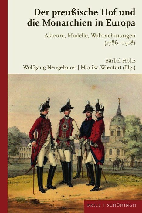 Der preußische Hof und die Monarchien in Europa, Buch