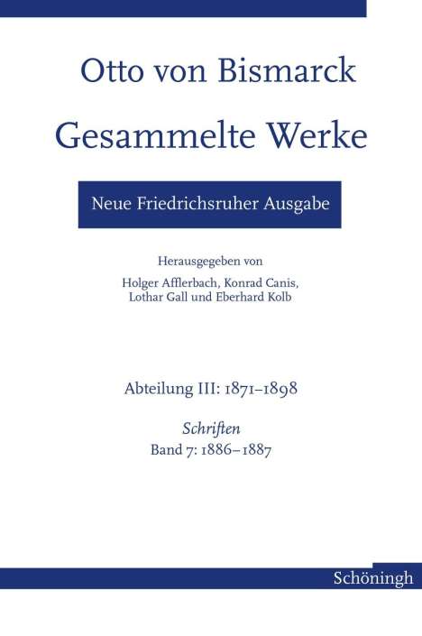 Otto von Bismarck. Gesammelte Werke - Neue Friedrichsruher A, Buch