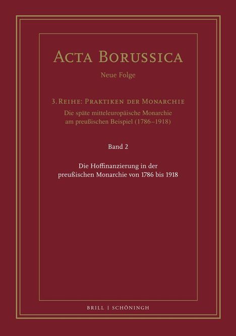 Die Hoffinanzierung in der preußischen Monarchie von 1786 bis 1918, Buch