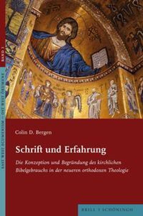 Colin D. Bergen: Schrift und Erfahrung, Buch