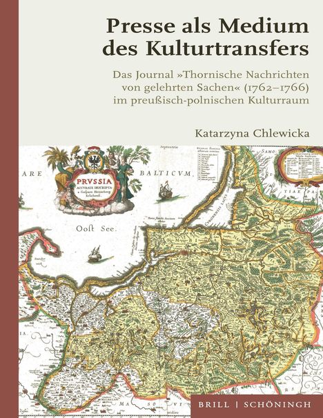 Katarzyna Chlewicka: Presse als Medium des Kulturtransfers, Buch