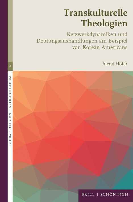 Alena Höfer: Transkulturelle Theologien, Buch