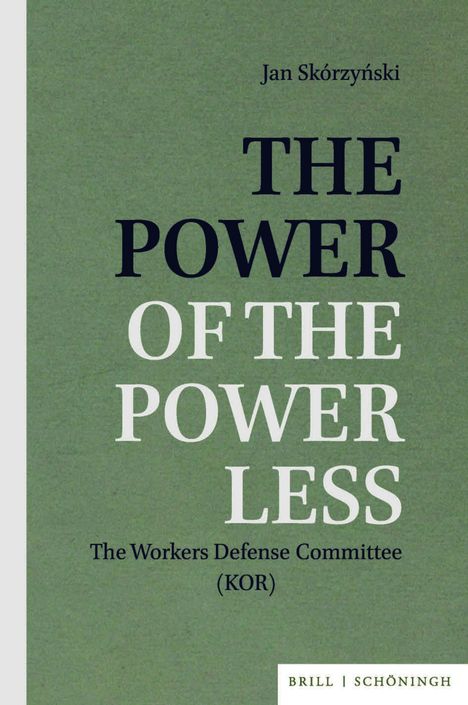 Jan Skórzy¿ski: The Power of the Powerless, Buch