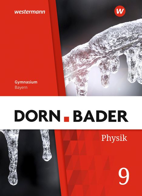 Dorn / Bader Physik SI 9 . Schulbuch. Für Bayern, Buch