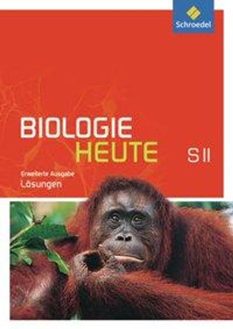 Biologie heute SII. Lösungen. Erweiterte Ausgabe, Buch