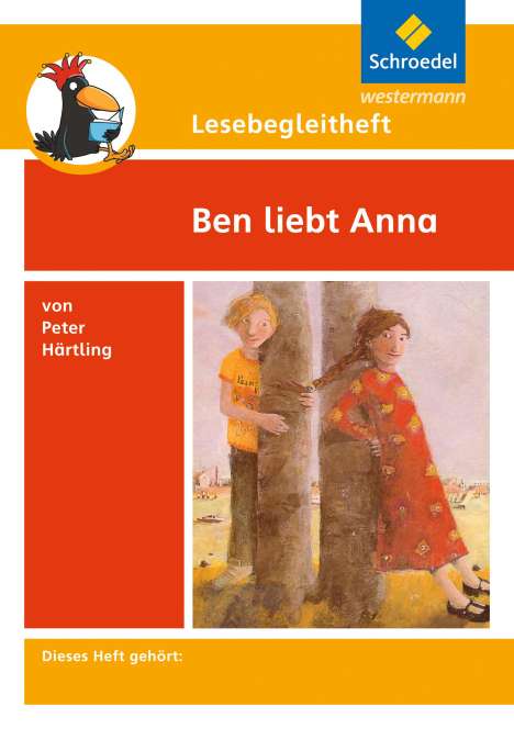 Peter Härtling: Ben liebt Anna. Lesebegleitheft, Buch