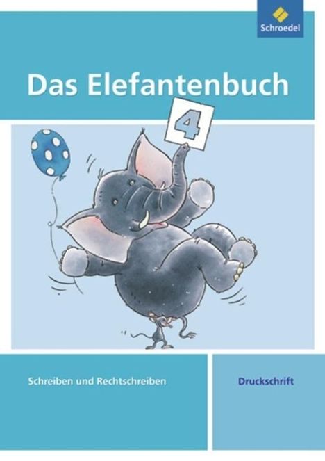 Das Elefantenbuch 4. Arbeitsheft, Buch
