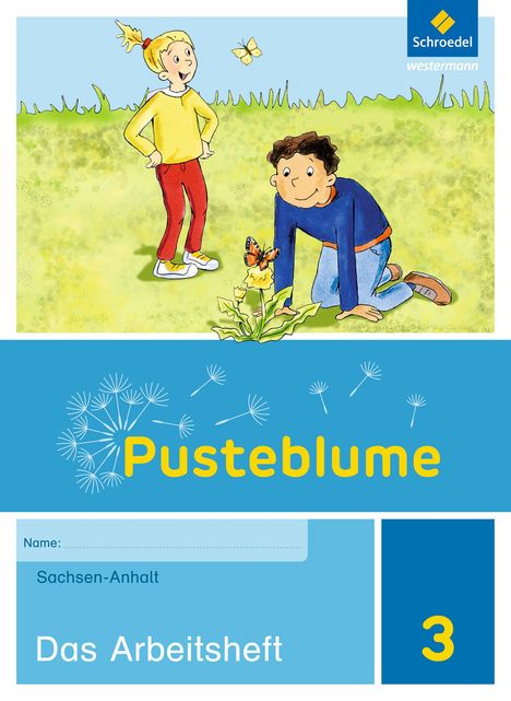 Pusteblume. Das Sachbuch 3. Arbeitsheft. Sachsen-Anhalt, Buch