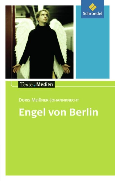 Doris Meißner-Johannknecht: Engel von Berlin: Textausgabe mit Materialien, Buch